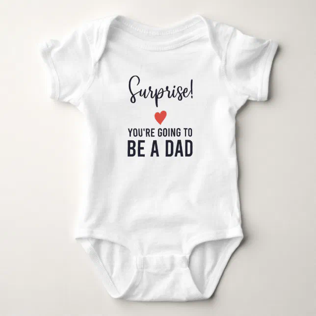 Pregnancy Announcement Baby Onesie – “Surprise! You’re Going to Be a Dad”